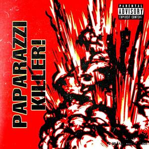 Paparazzi Killer! (Explicit)