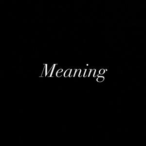 Meaning (Explicit)