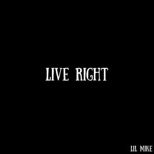 Live Right (Explicit)