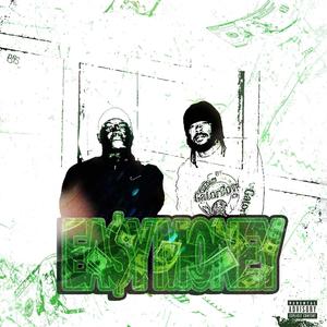 EASY MONEY (feat. Lance Dolomite) (Explicit)