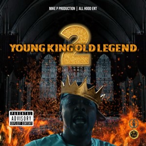 Young King Old Legend 2 (Explicit)