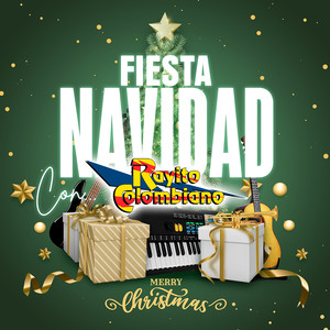 Fiesta Navidad Con Rayito Colombiano "Merry Christmas"