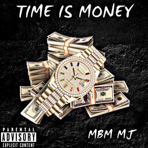 Time Is Money (Explicit)