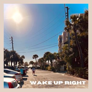 Wake Up Right