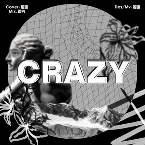 CRAZY