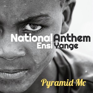 National Anthem: Ensi Yange
