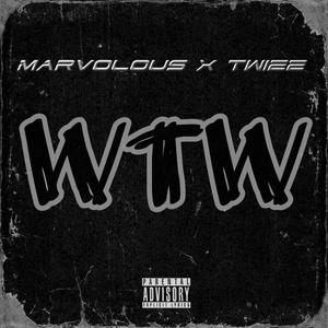 WTW (feat. Twizz) (Explicit)
