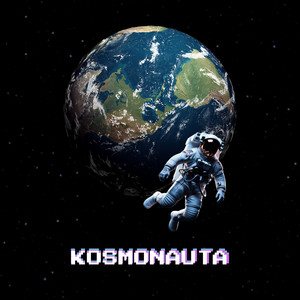 Kosmonauta (Explicit)