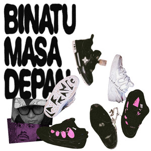 BINATU MASA DEPAN (Explicit)