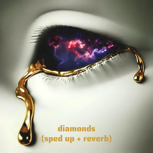 diamonds (sped up + reverb)