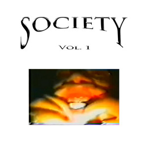 Society, Vol. 1 (Explicit)