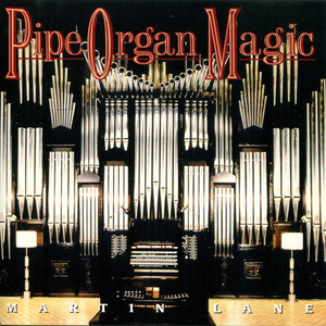 Pipe Organ Magic