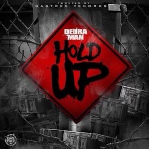 Hold Up (Explicit)