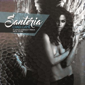 Santeria (feat. Jayiga & Bradley Prince)