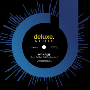 Good Girl Bad Girl (Sandrelli Club Mix Remix)