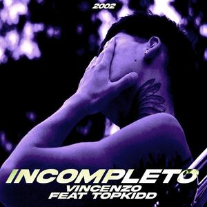 Incompleto (Explicit)