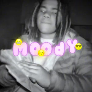 Moody (Realest $hit I Ever Wrote) (Explicit)