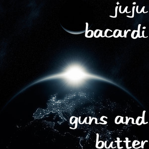 Guns and Butter (Explicit)