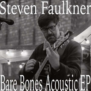 Bare Bones (Acoustic) EP