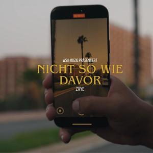 NICHT SO WIE DAVOR (Explicit)
