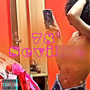 '78 Seville (feat. Christyle) [Explicit]