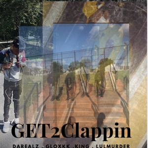 Get2Clappin (Explicit)