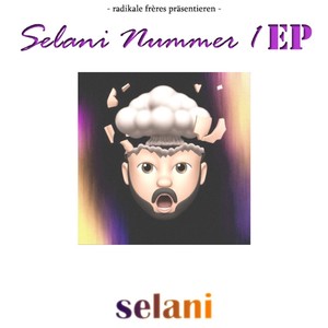 Selani Nummer 1 (Explicit)