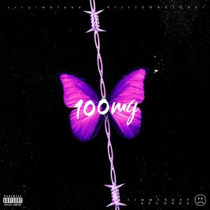 100mg (feat. srryimblake) [Explicit]