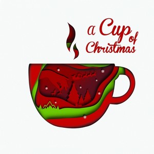 A Cup Of Christmas