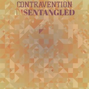 Contravention Disentangled
