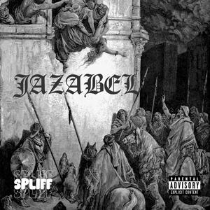 JAZABEL (Explicit)