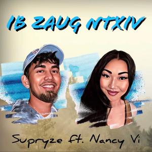 Ib Zaug Ntxiv (feat. Nancy Vi)