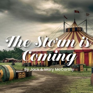 The Storm Is Coming (feat. Mary McCarthy)