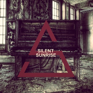 Silent Sunrise - Until It's Gone