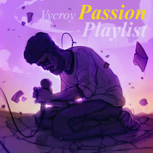 Passion Playlist