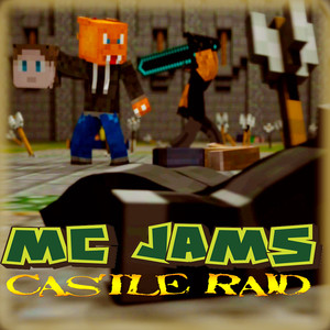 MC Jams - Castle Raid