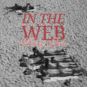 In The Web (Explicit)