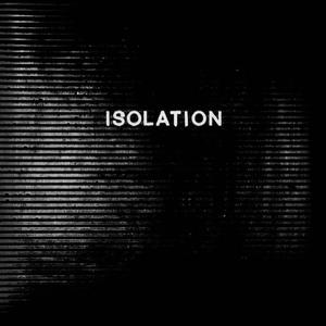 Isolation