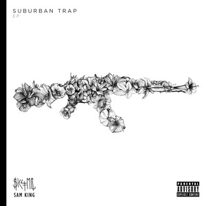 Suburban Trap EP (Explicit)