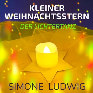 Kleiner Weihnachtsstern (Der Lichtertanz)