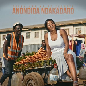 Anondida Ndakadaro(feat. Ti Gonzi)