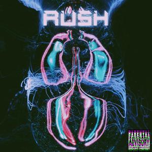 Rush (feat. Joestar) [Explicit]