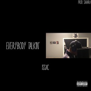 Everybody Talkin'