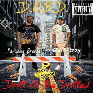 D.O.B.D. (feat. GSG Stizzy) (Explicit)
