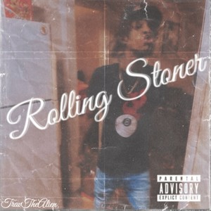 Rolling Stoner (Explicit)