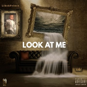 Look At Me (Explicit)