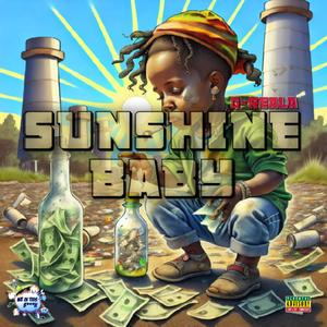 Sunshine Baby (feat. Mo-P) [Explicit]