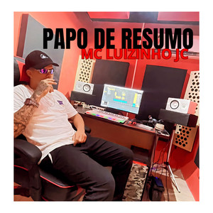 Papo de Resumo (Explicit)