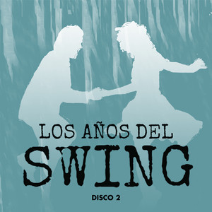 Los Años del Swing Disco 2