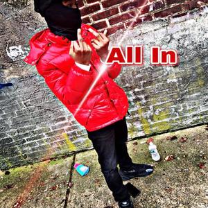 All In (Explicit)